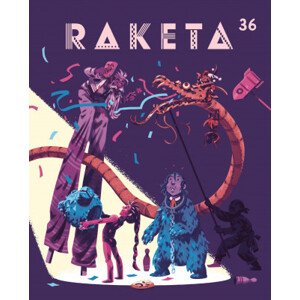 Časopis Raketa č. 36 - Divadlo