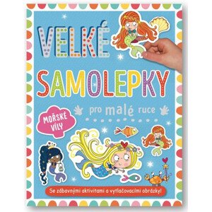Velké samolepky pro malé ruce - Mořské víly