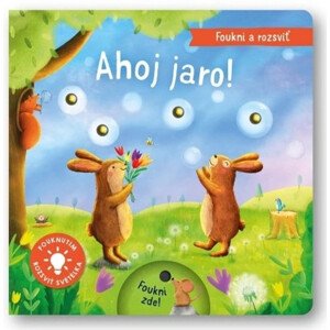 Foukni a rozsviť - Ahoj jaro!