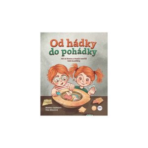 Od hádky do pohádky - Jak se Honza a Hanča naučili řešit konflikty - Sleva poškozený obal