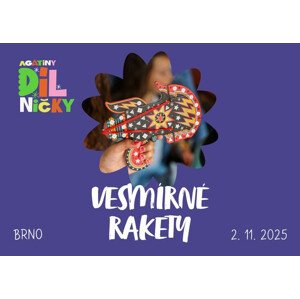 Vesmírné rakety - 2.11.2025, 9:30  Brno