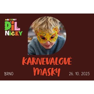 Karnevalové masky - 26.10.2025, 9:30 Brno
