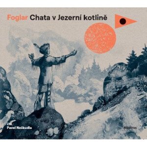 Chata v Jezerní kotlině - audiokniha na CD